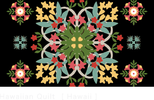 Hawaiian Quilt [ Hawaii ]